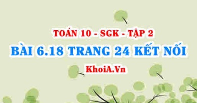 Bài 6.18 trang 24 Toán 10 Kết nối tri thức Tập 2